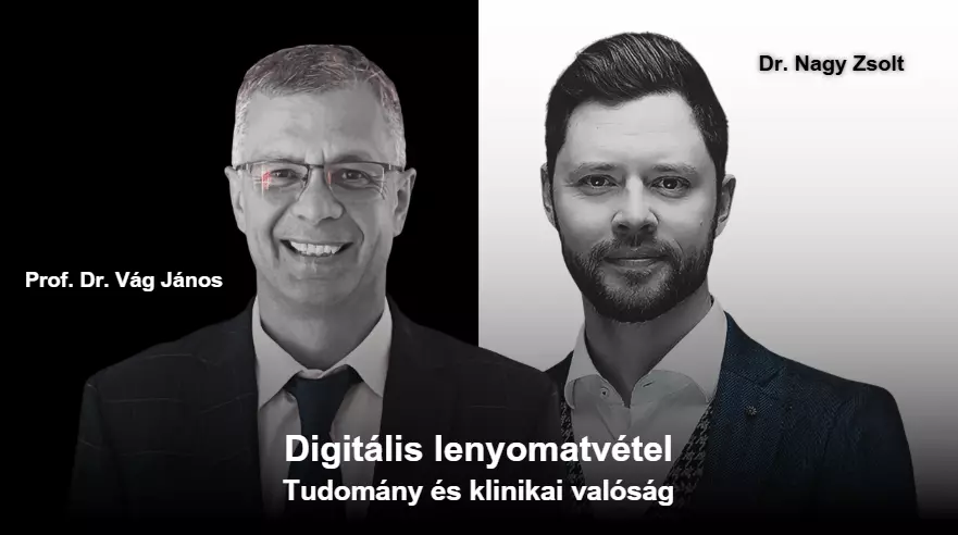 Digitális lenyomatvétel – Tudomány és klinikai valóság